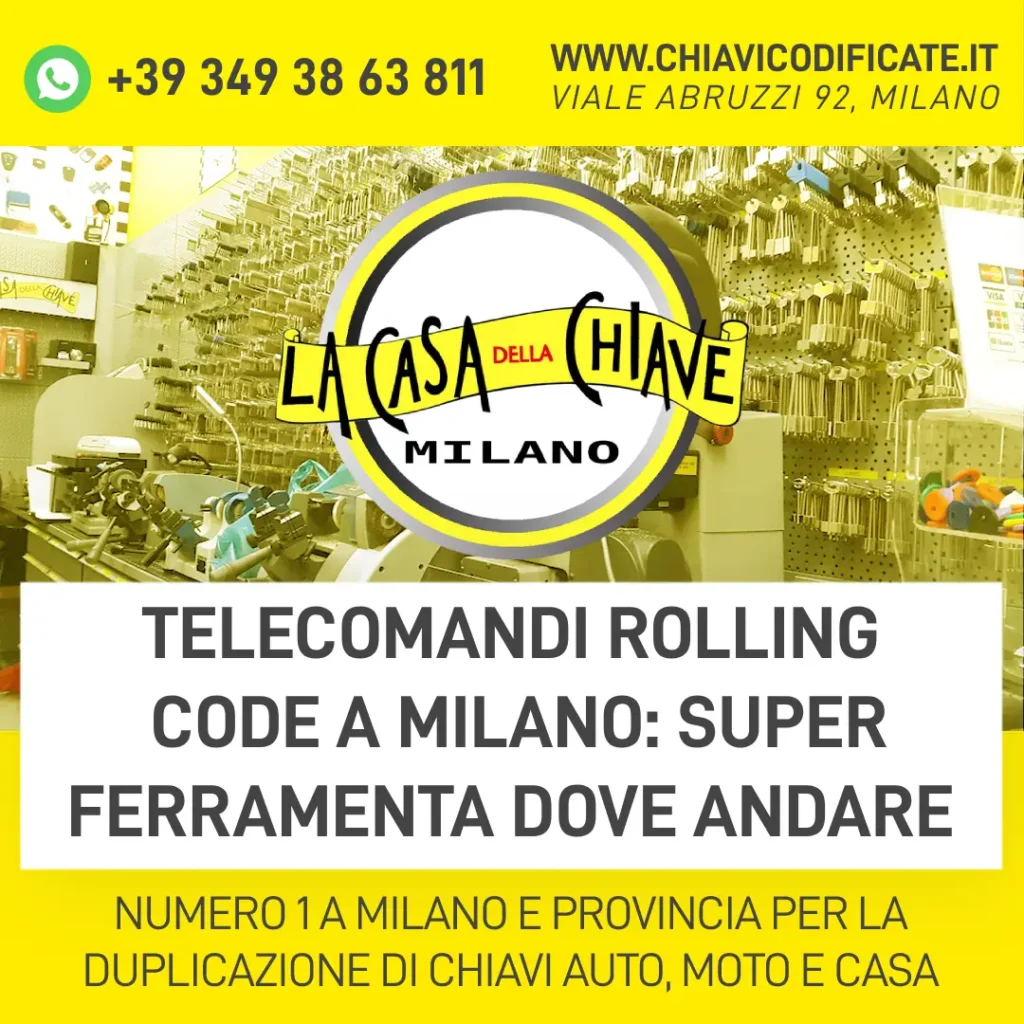 Telecomandi rolling code a Milano super ferramenta dove andare