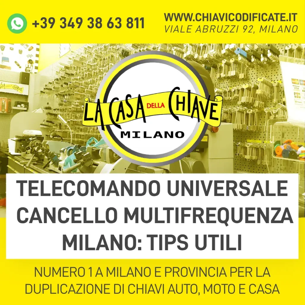 Telecomando universale cancello multifrequenza Milano tips utili