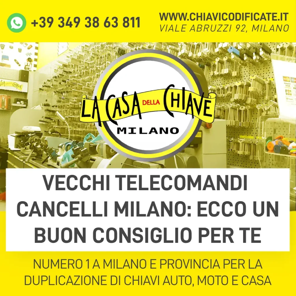 Vecchi telecomandi cancelli Milano ecco un buon consiglio per te