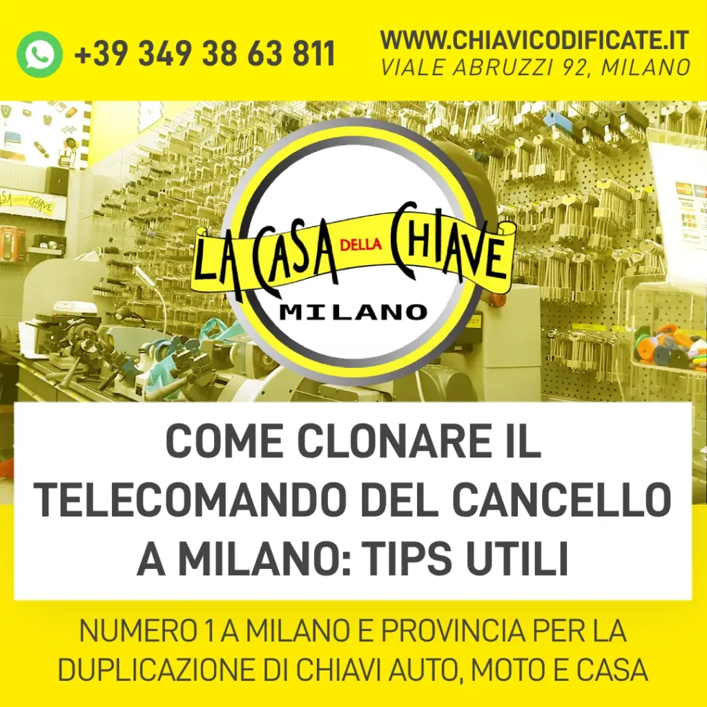 Come clonare il telecomando del cancello a Milano tips utili