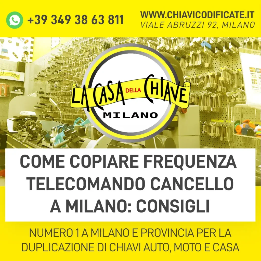 Come copiare frequenza telecomando cancello a Milano consigli