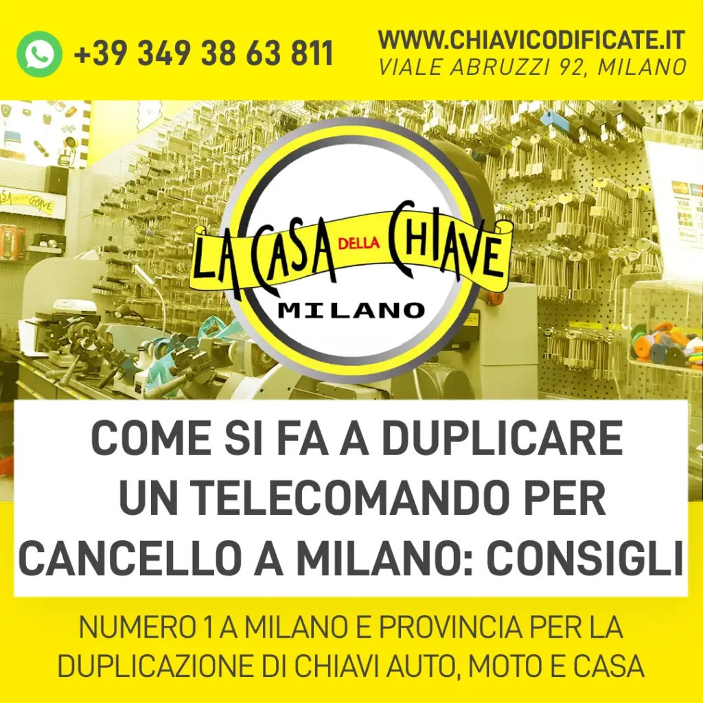 Come si fa a duplicare un telecomando per cancello a Milano consigli