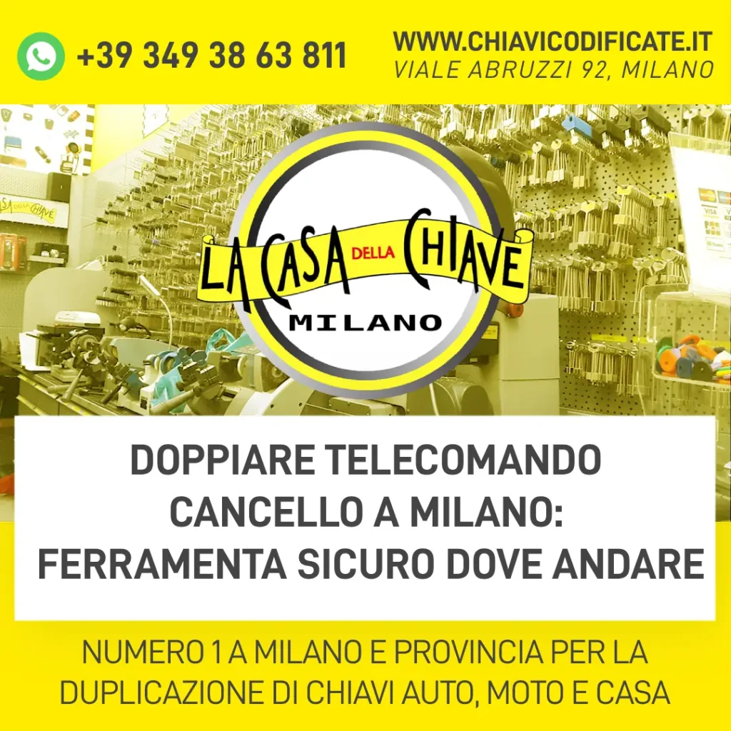 Doppiare telecomando cancello a Milano ferramenta sicuro dove andare