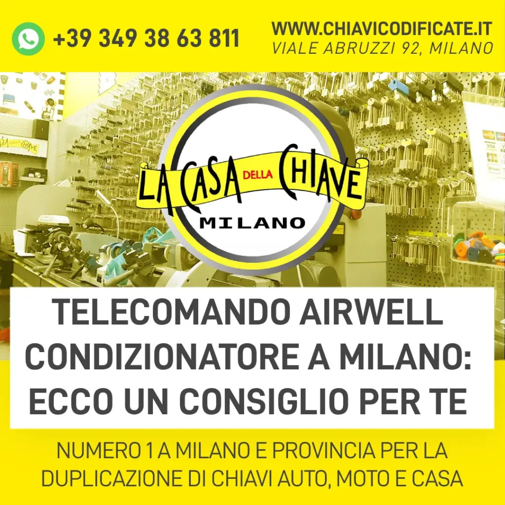 Telecomando airwell condizionatore a Milano ecco un consiglio per te