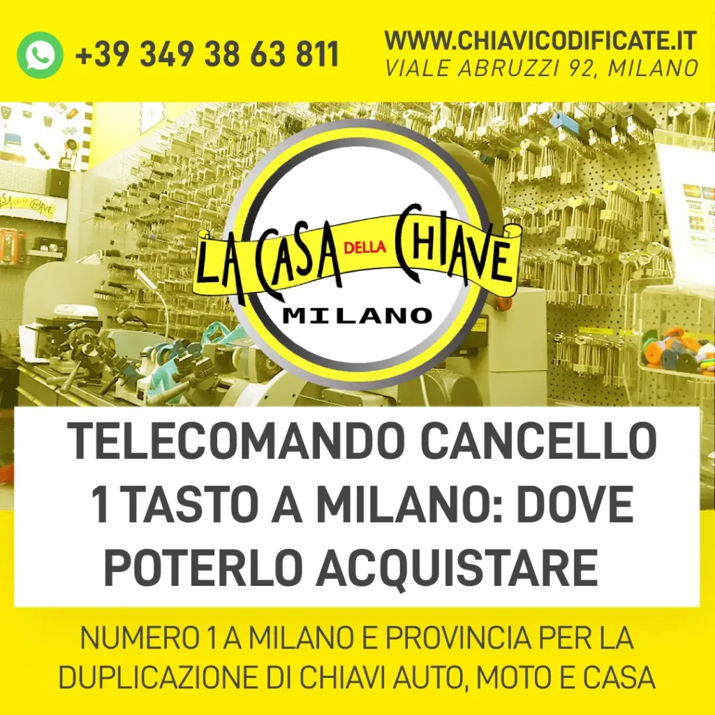 Telecomando cancello 1 tasto a Milano dove poterlo acquistare