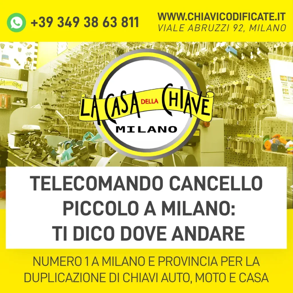 Telecomando cancello piccolo a Milano ti dico dove andare
