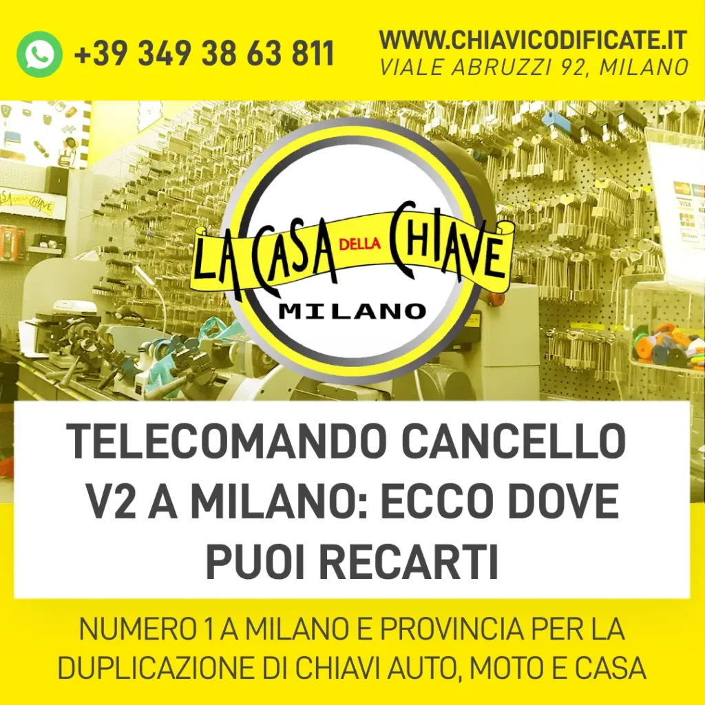 Telecomando cancello v2 a Milano ecco dove puoi recarti