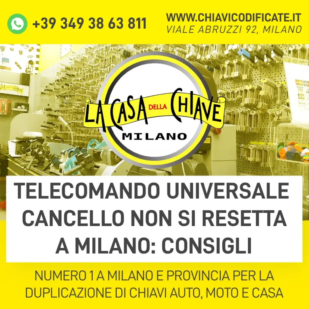 Telecomando universale cancello non si resetta a Milano consigli
