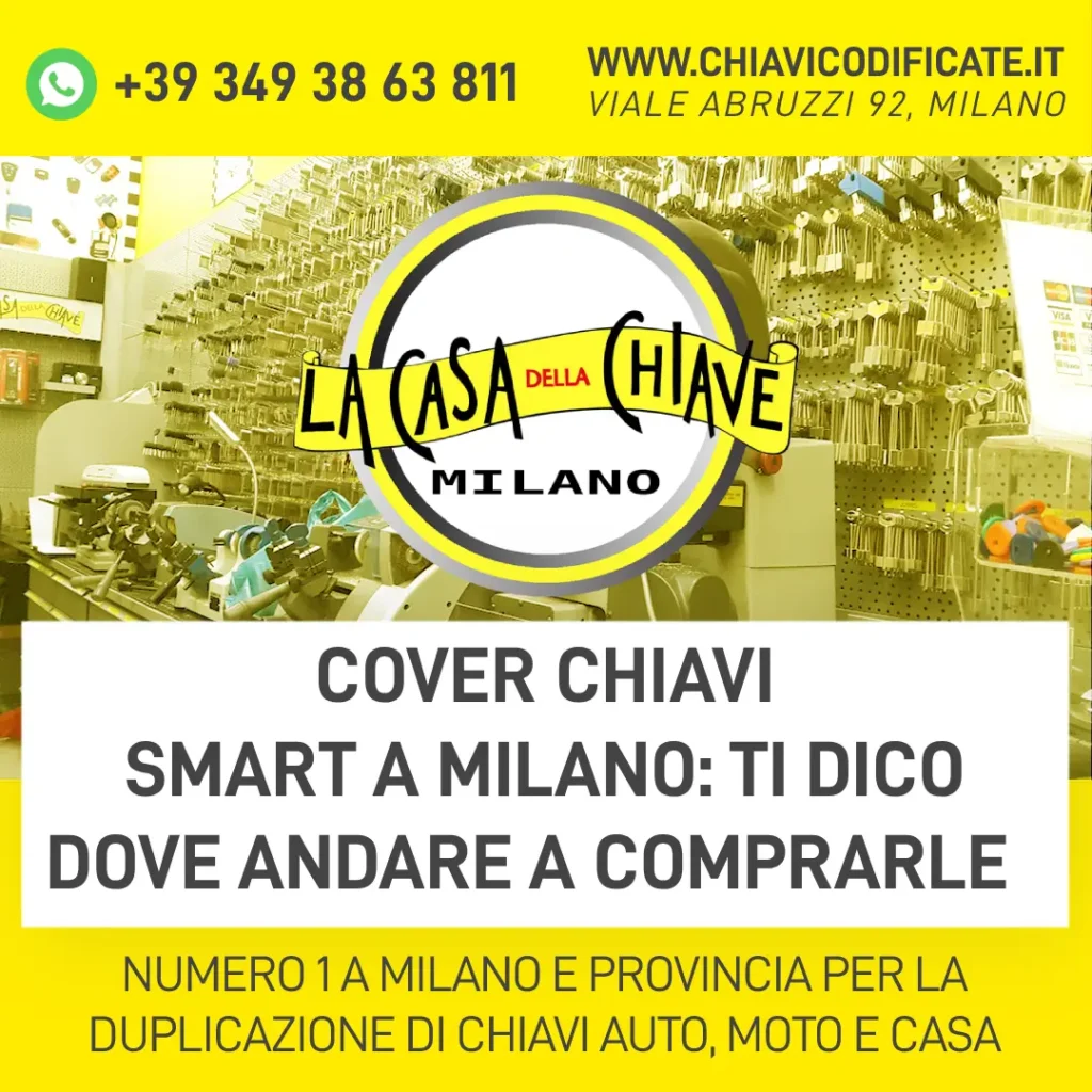 Cover chiavi Smart a Milano ti dico dove andare a comprarle