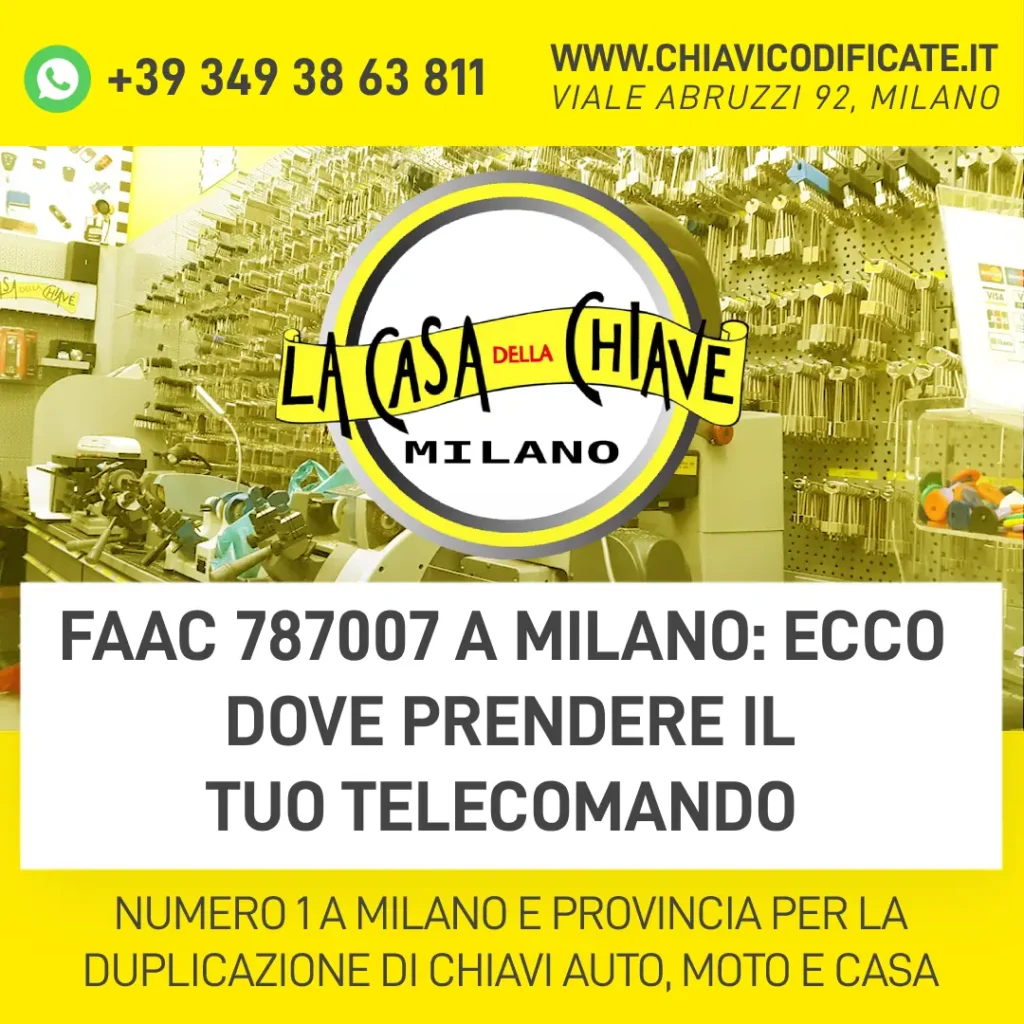 Faac 787007 a Milano ecco dove prendere il tuo telecomando