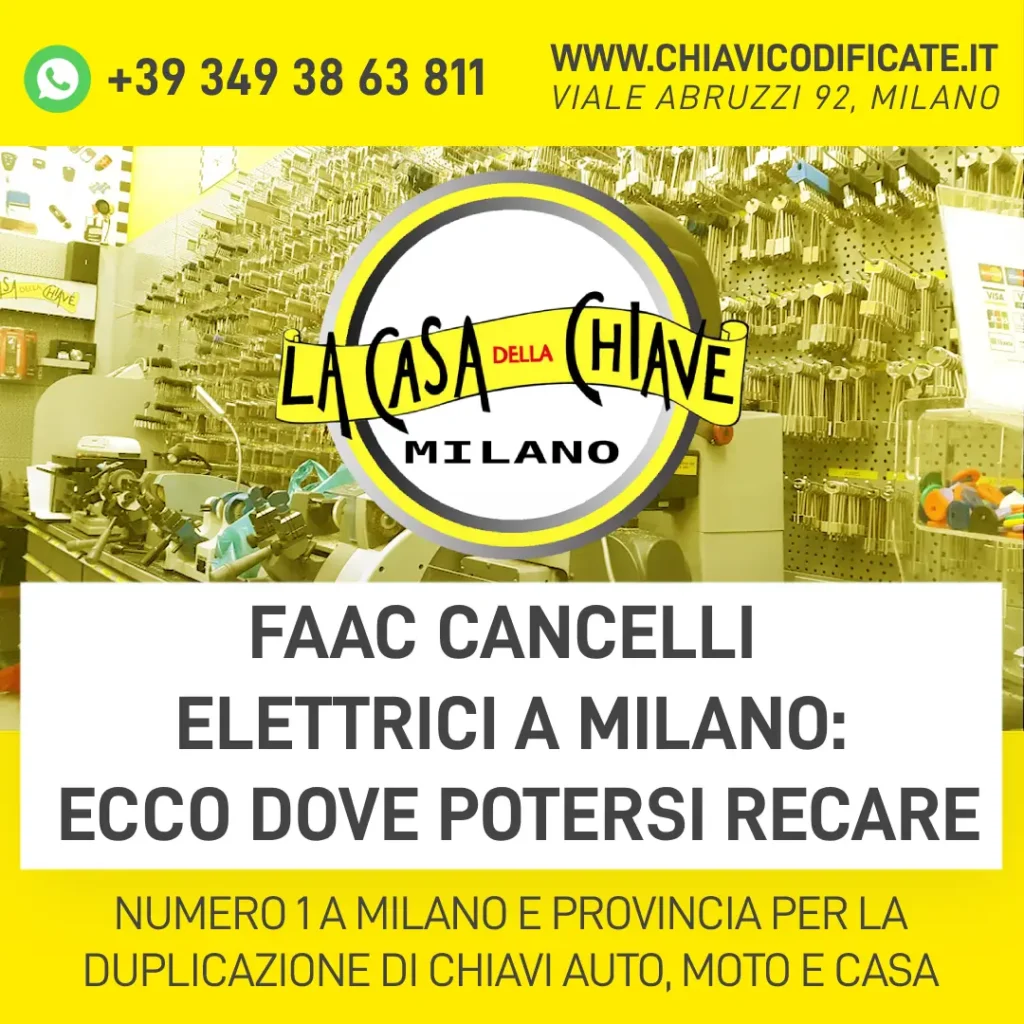 Faac cancelli elettrici a Milano ecco dove potersi recare