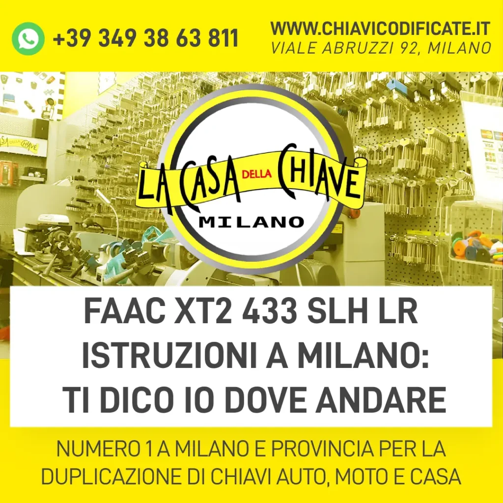 Faac xt2 433 slh lr istruzioni a Milano ti dico io dove andare