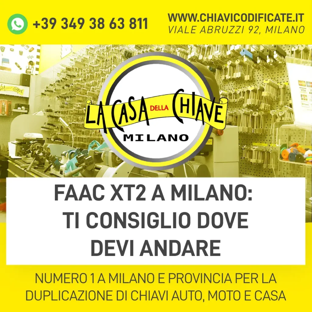 Faac xt2 a Milano ti consiglio dove devi andare