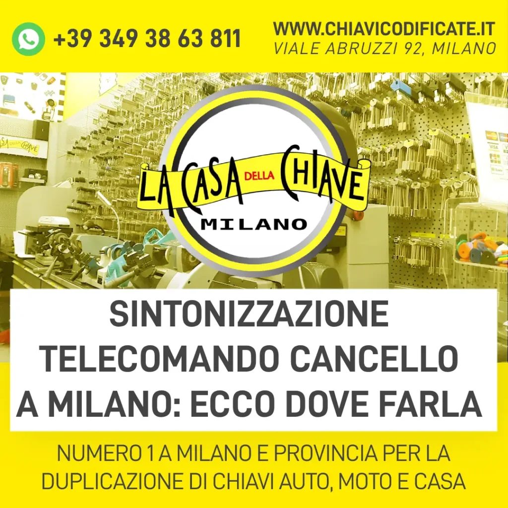 Sintonizzazione telecomando cancello a Milano ecco dove farla