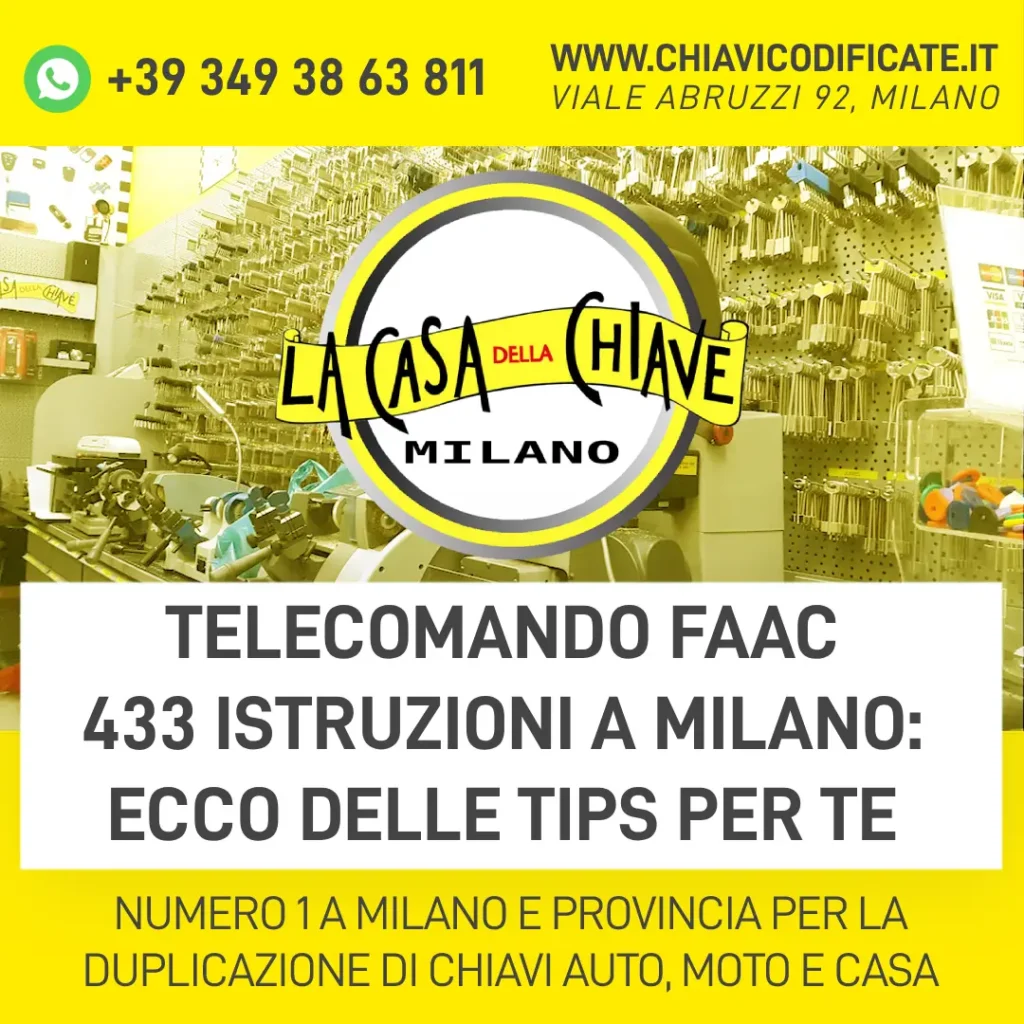 Telecomando Faac 433 istruzioni a Milano ecco delle tips per te
