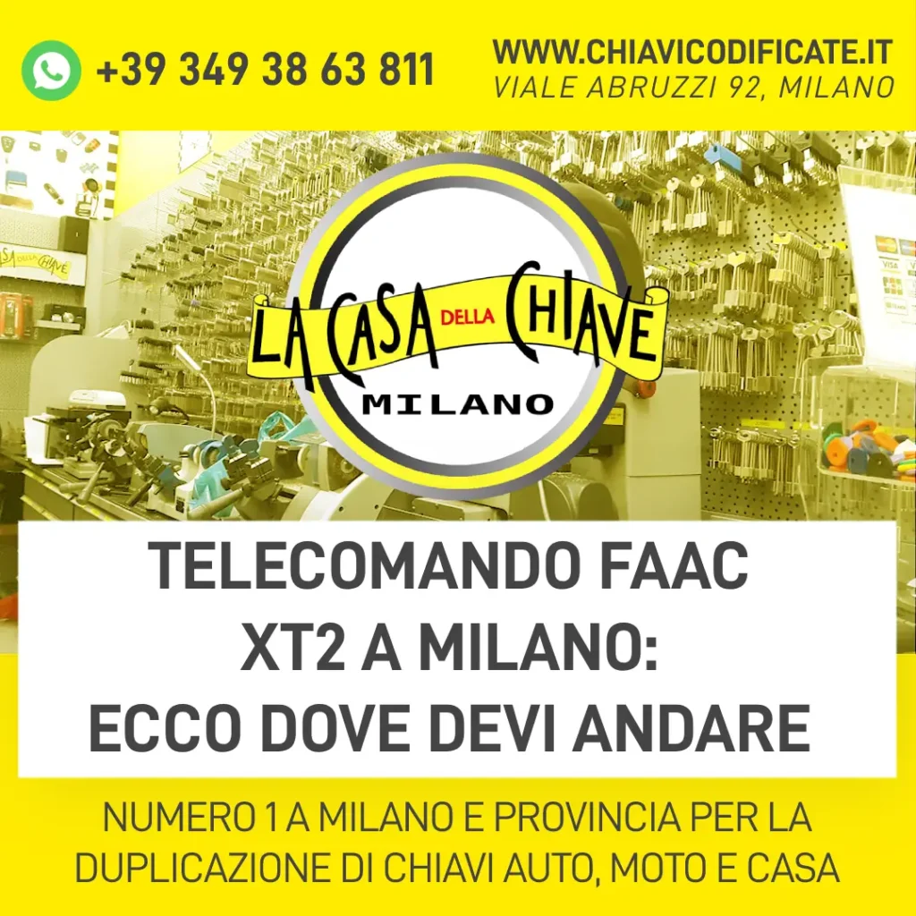Telecomando Faac xt2 a Milano ecco dove devi andare