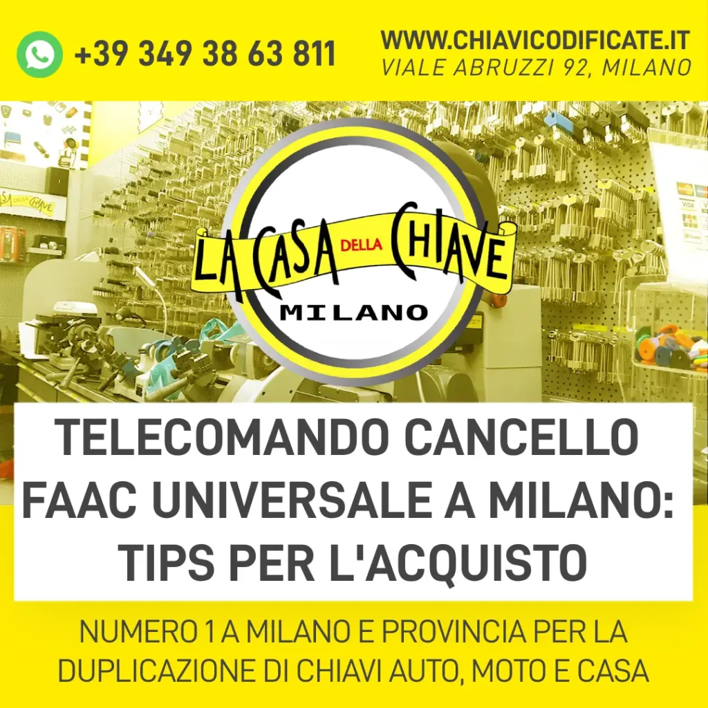 Telecomando cancello Faac universale a Milano tips per l'acquisto