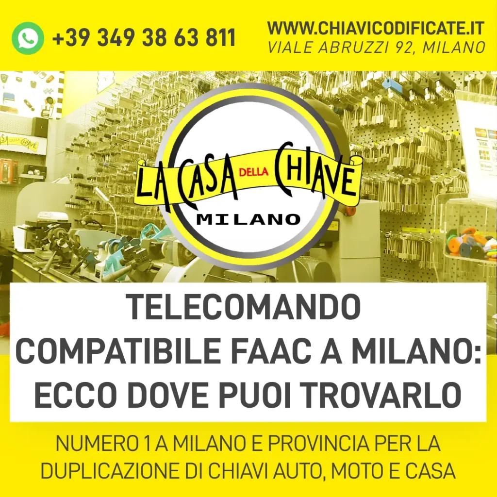 Telecomando compatibile Faac a Milano ecco dove puoi trovarlo