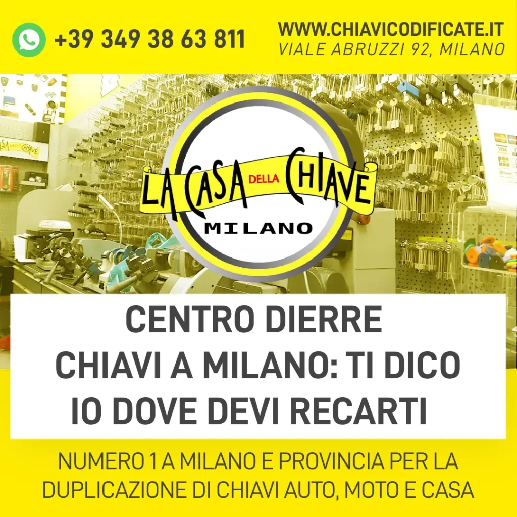 Centro Dierre chiavi a Milano ti dico io dove devi recarti