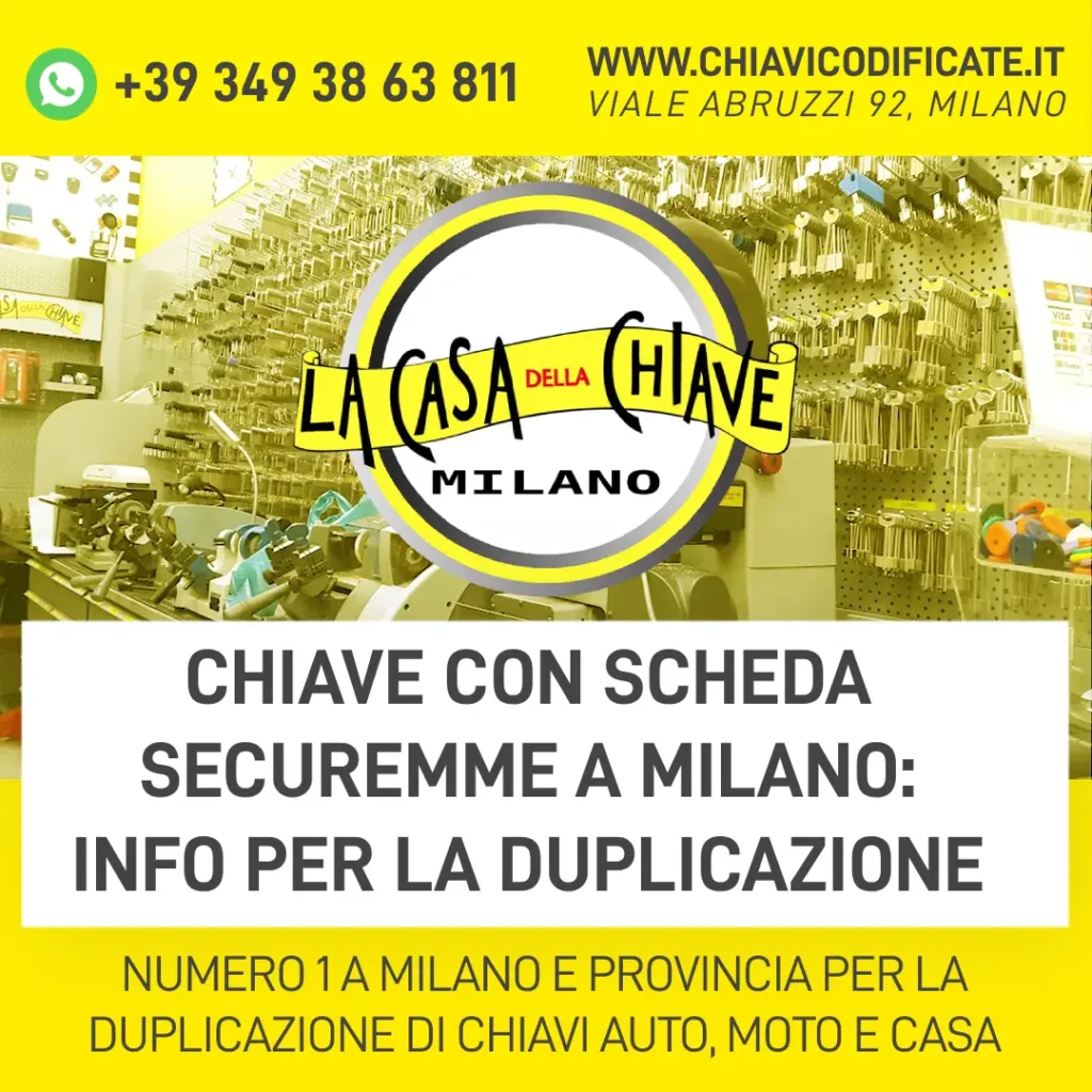 Chiave con scheda Securemme a Milano info per la duplicazione