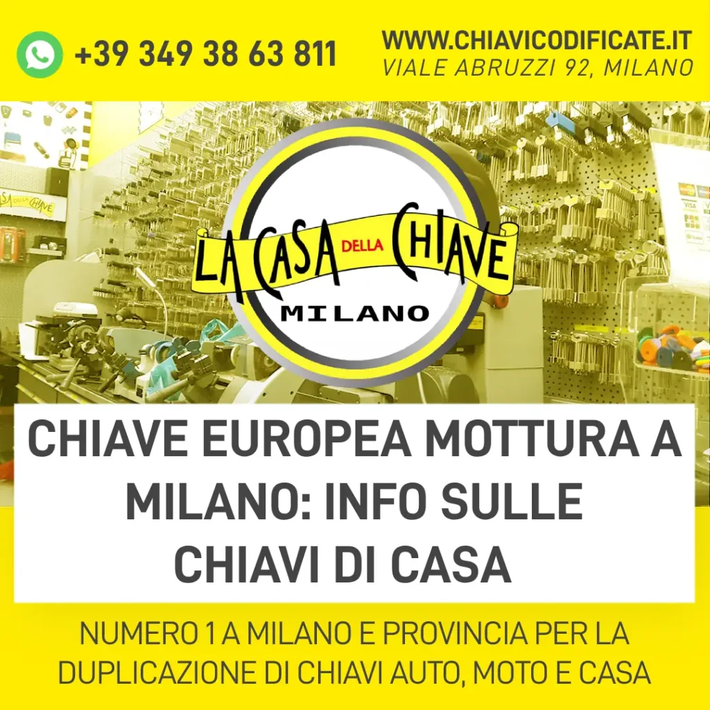 Chiave europea Mottura a Milano info sulle chiavi di casa