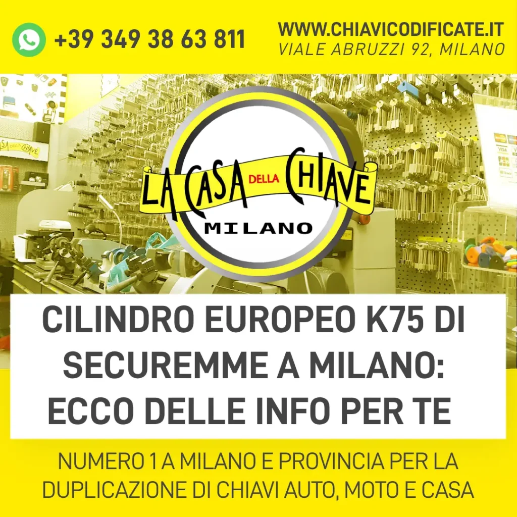 Cilindro europeo k75 di Securemme a Milano ecco delle info per te