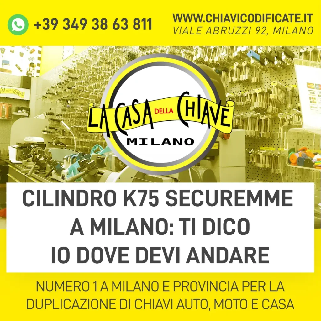 Cilindro k75 Securemme a Milano ti dico io dove devi andare