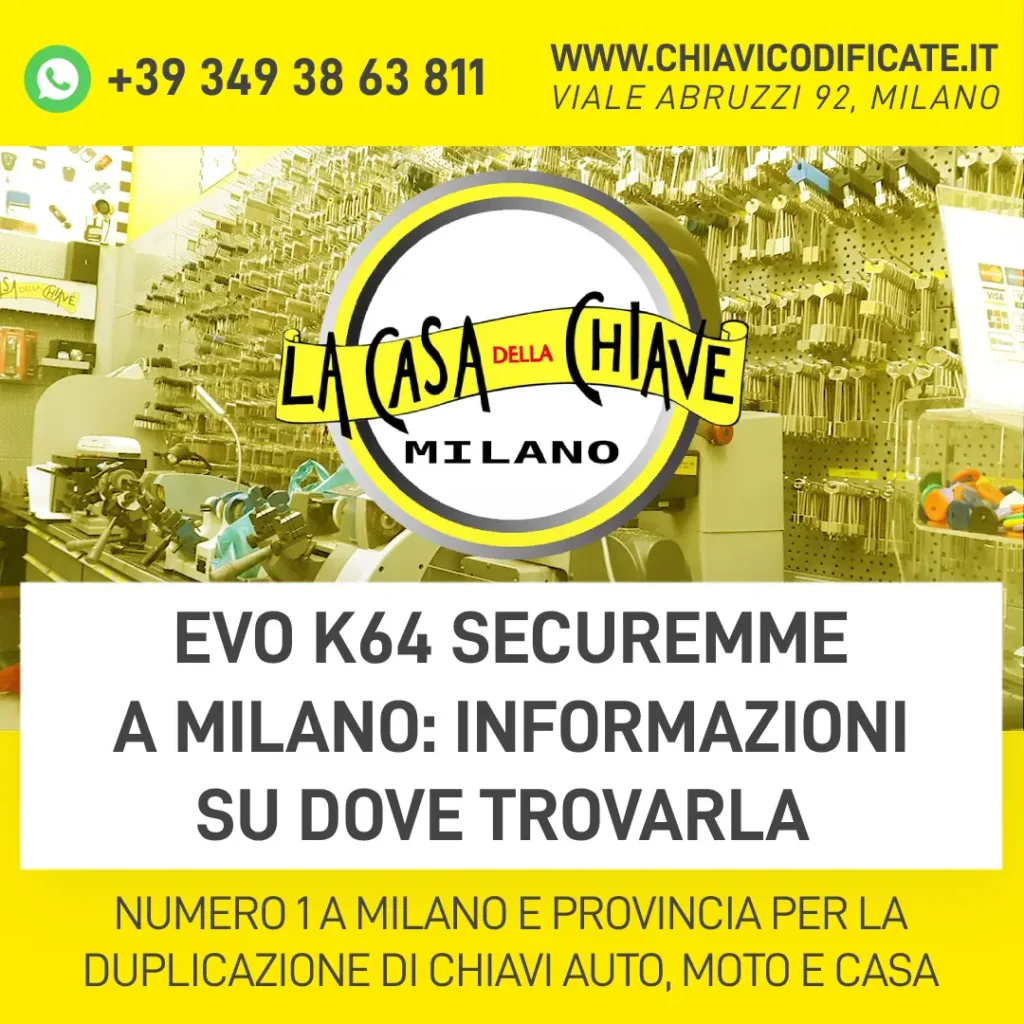 Evo k64 Securemme a Milano informazioni su dove trovarla