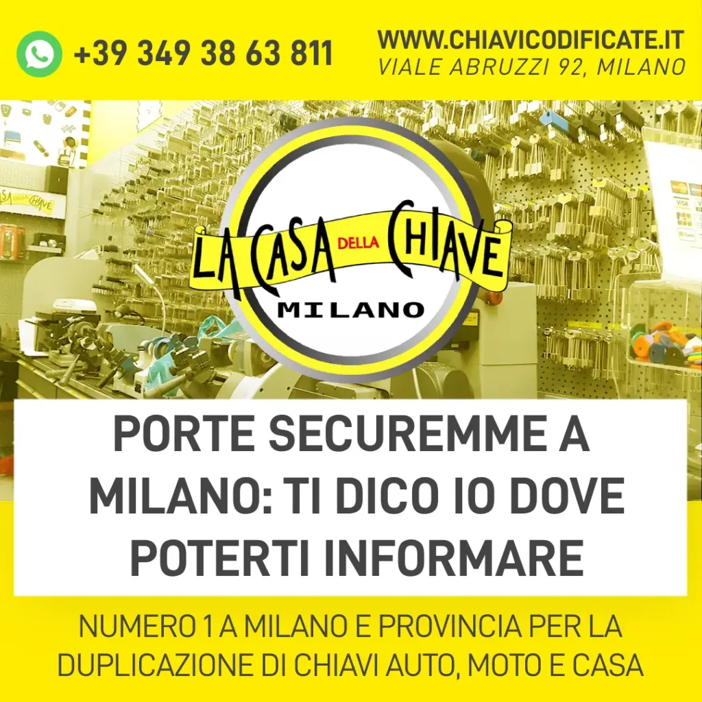 Porte Securemme a Milano ti dico io dove poterti informare