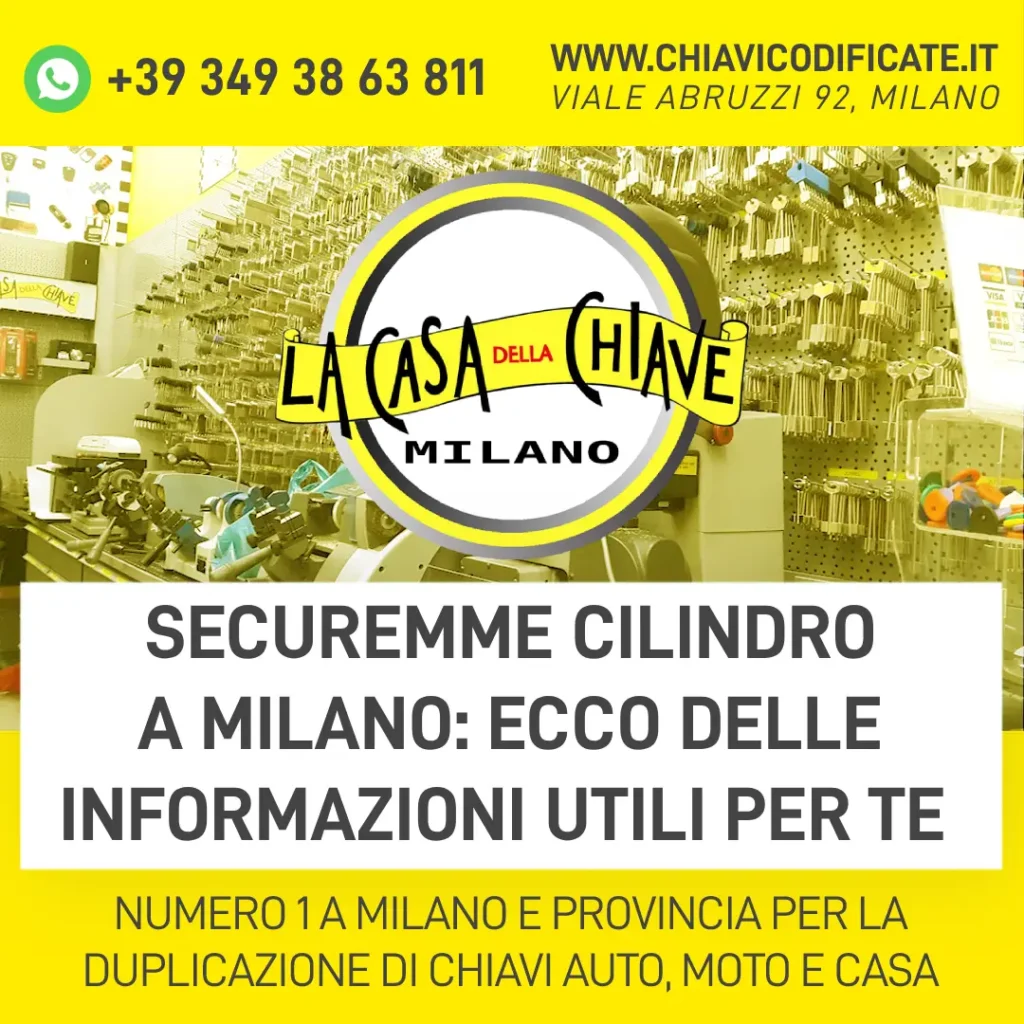Securemme cilindro a Milano ecco delle informazioni utili per te