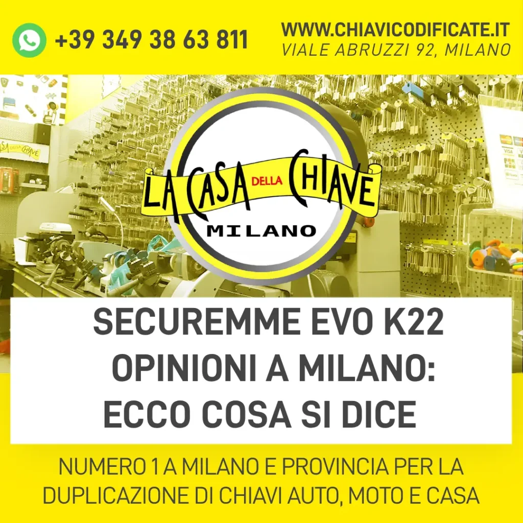 Securemme evo k22 opinioni a Milano ecco cosa si dice