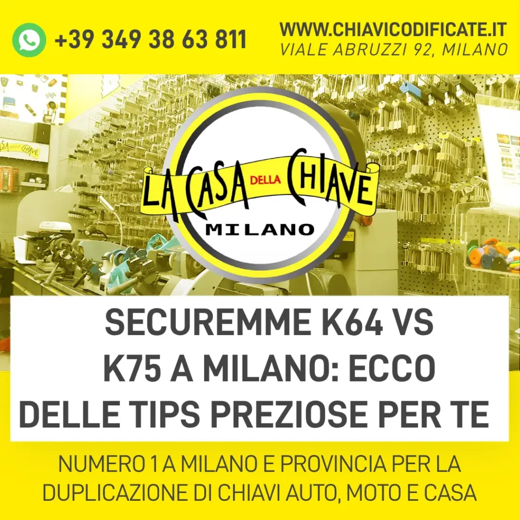 Securemme k64 vs k75 a Milano ecco delle tips preziose per te