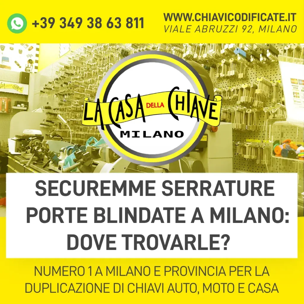 Securemme serrature porte blindate a Milano dove trovarle