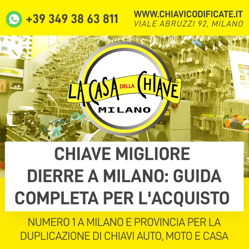 Chiave migliore Dierre a Milano guida completa per l'acquisto