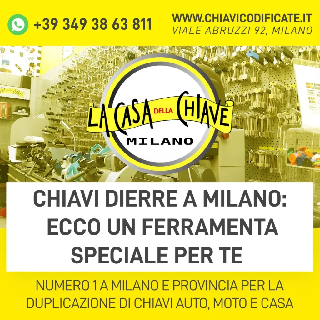 Chiavi Dierre a Milano ecco un ferramenta speciale per te