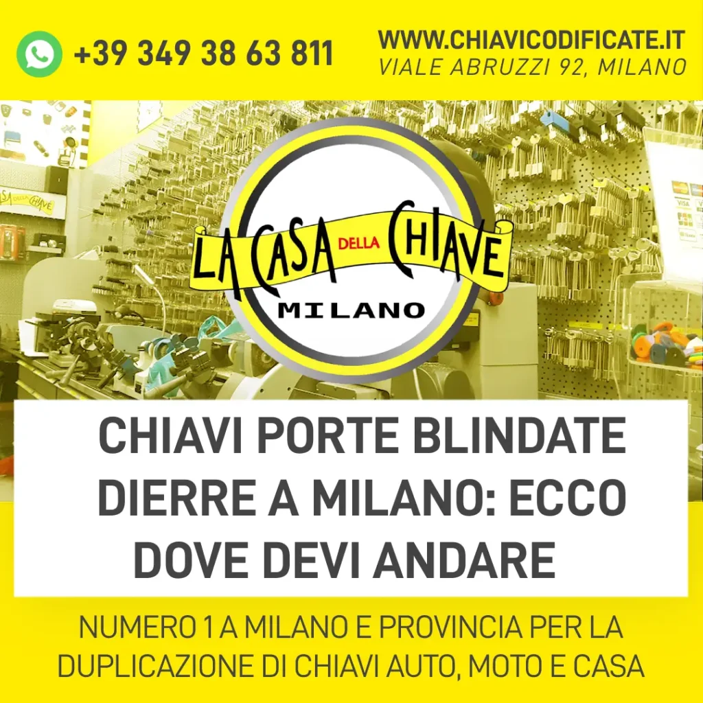 Chiavi porte blindate Dierre a Milano ecco dove devi andare