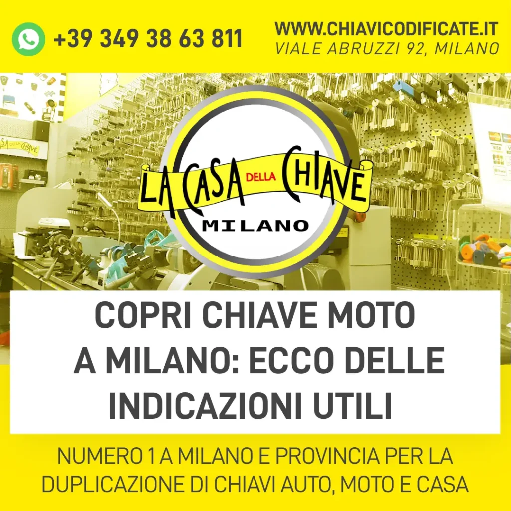 Copri chiave moto a Milano ecco delle indicazioni utili
