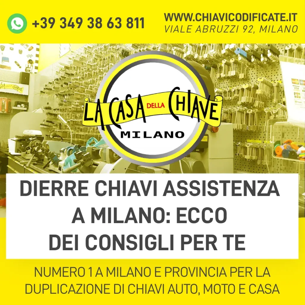 Dierre chiavi jack key a Milano ecco delle indicazioni importanti