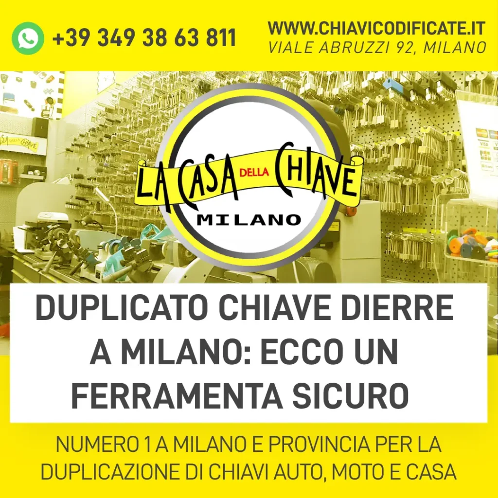 Duplicato chiave Dierre a Milano ecco un ferramenta sicuro