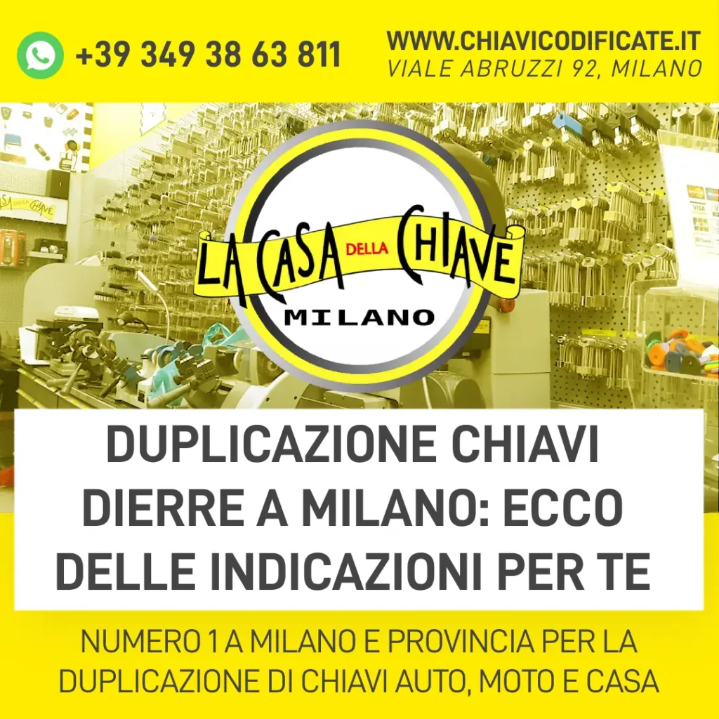 Duplicazione chiavi Dierre a Milano ecco delle indicazioni per te