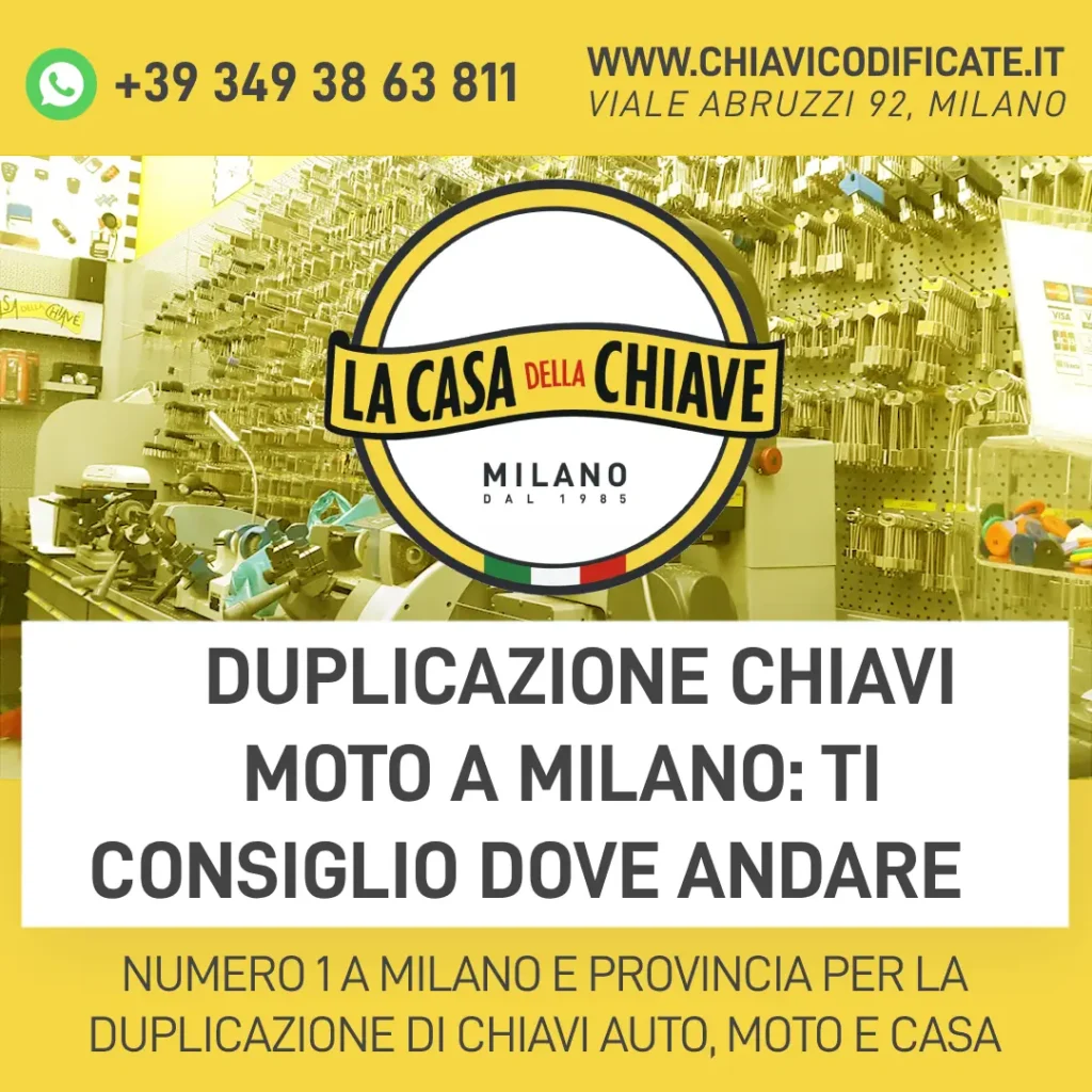 Duplicazione chiavi moto a Milano ti consiglio dove andare