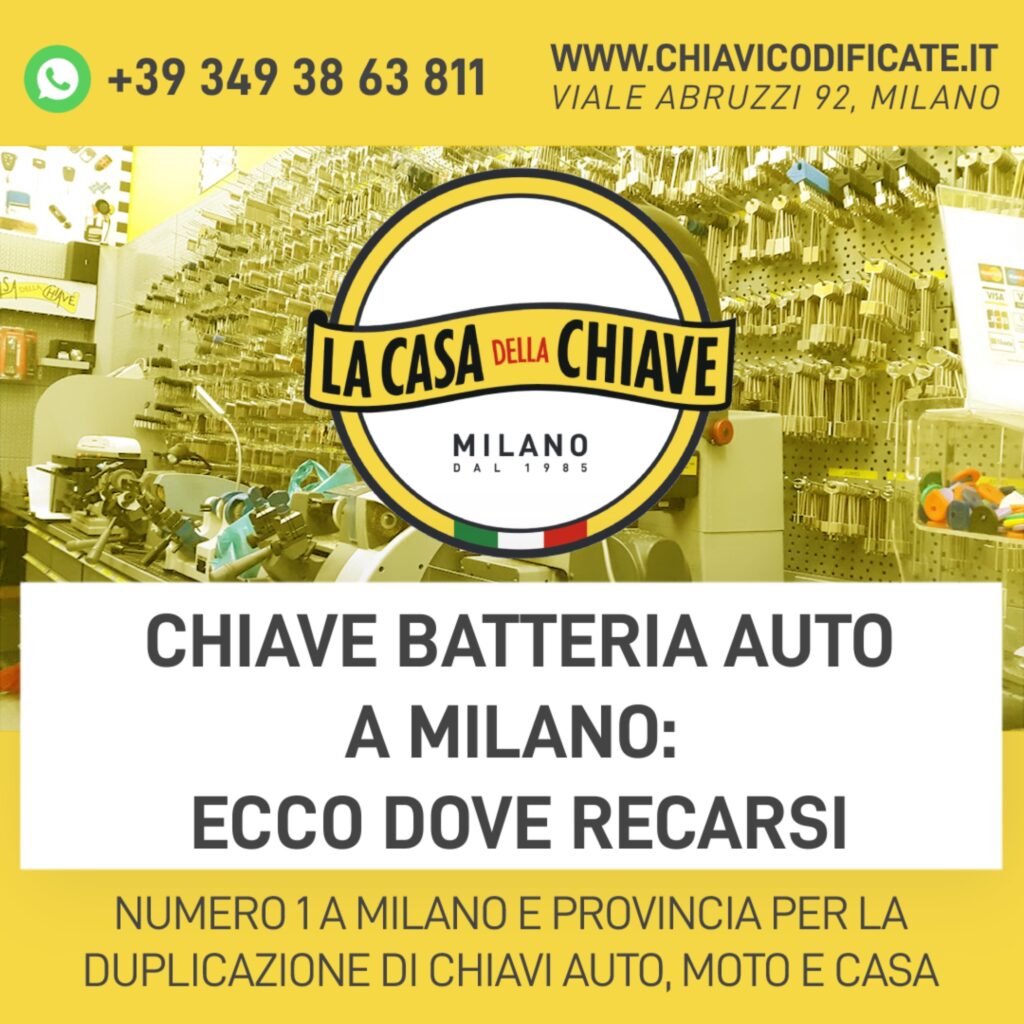 Chiave per batteria auto a Milano: ecco dove recarsi