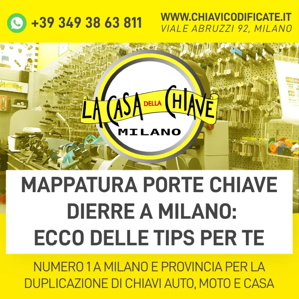 Mappatura porte chiave Dierre a Milano ecco delle tips per te