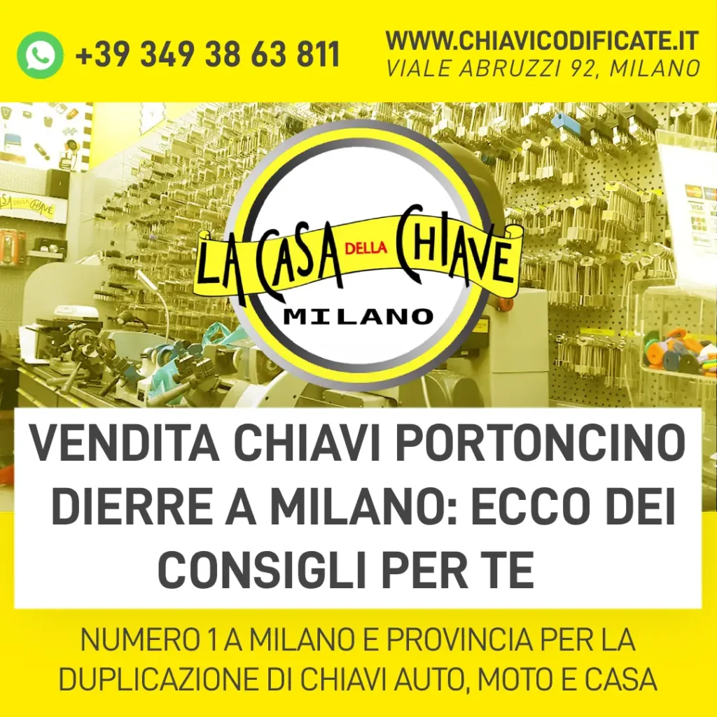Vendita chiavi portoncino Dierre a Milano: ecco dei consigli per te