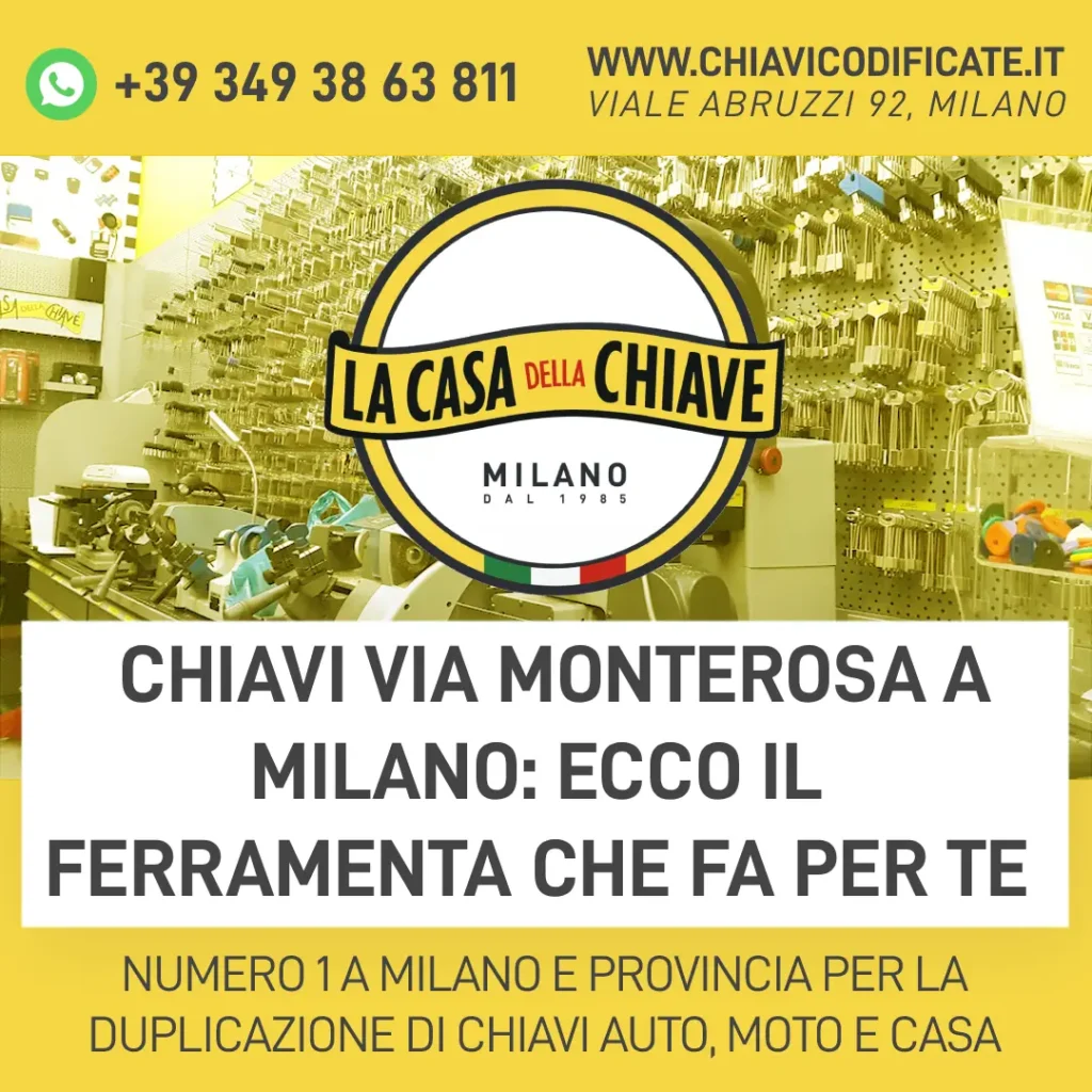 Chiavi Via Monterosa a Milano: ecco il ferramenta che fa per te