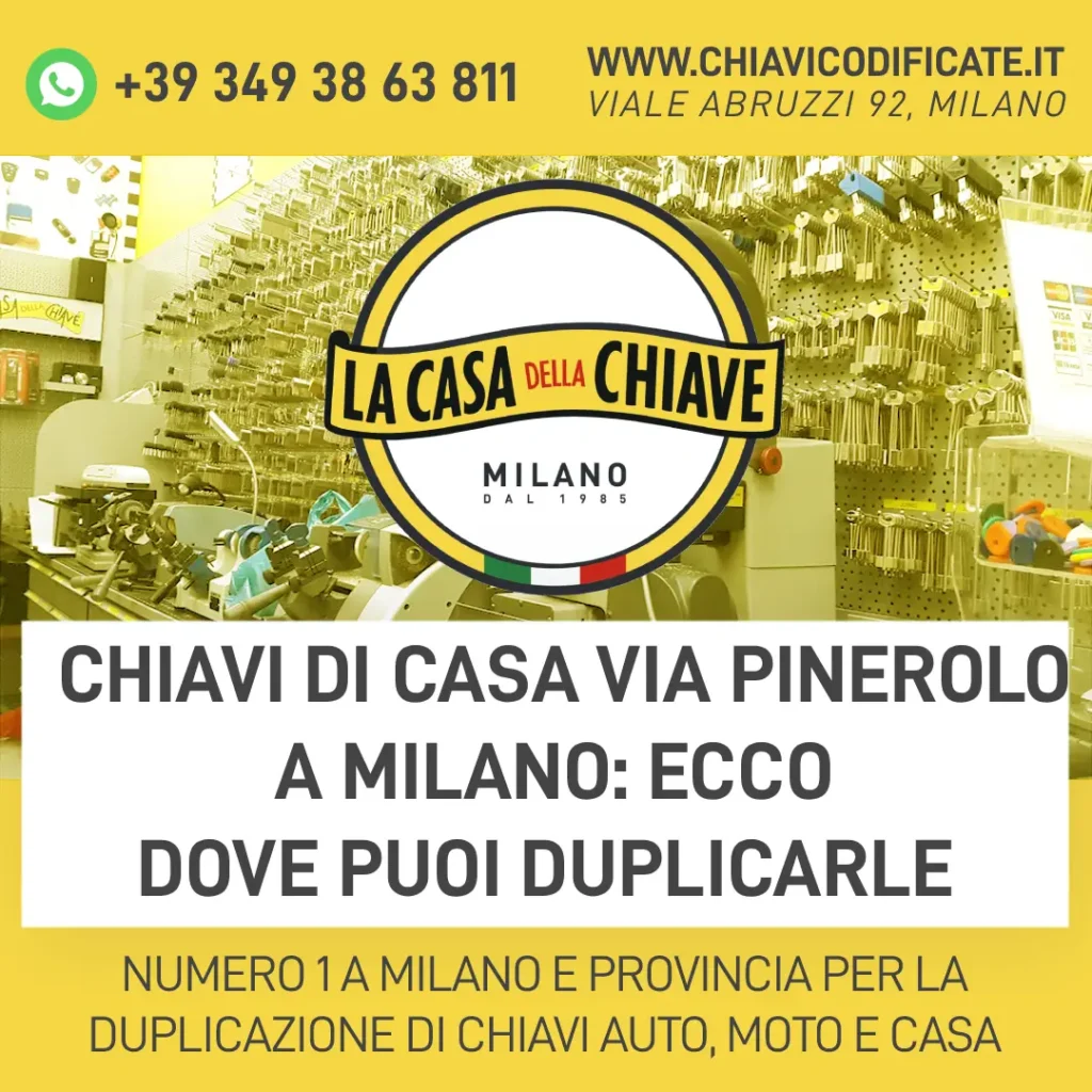 Chiavi di casa via Pinerolo a Milano: ecco dove puoi duplicarle
