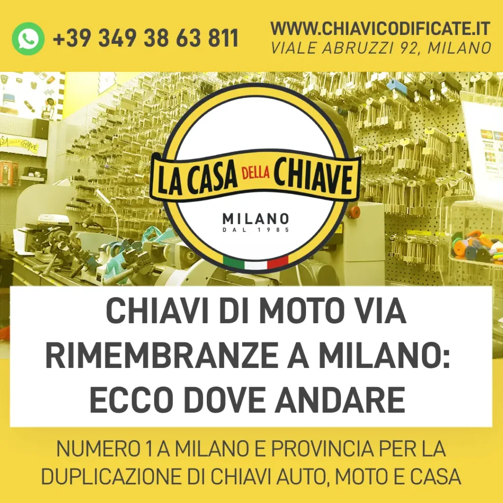 Chiavi di moto via Rimembranze a Milano ecco dove andare
