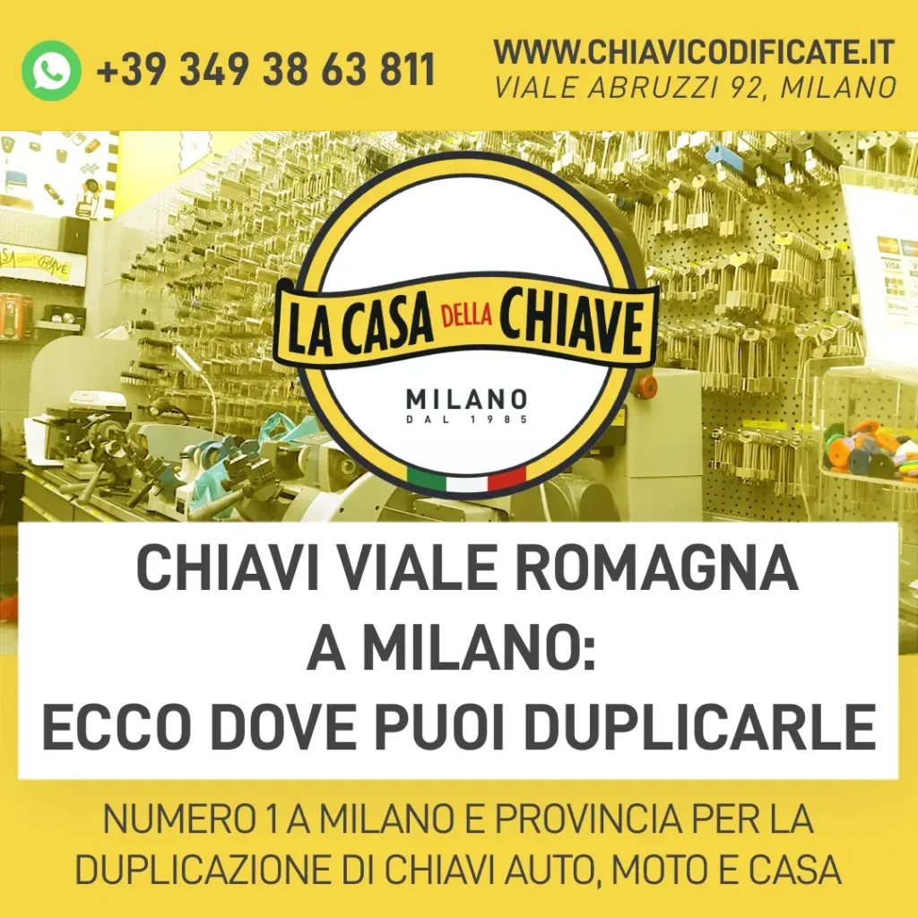 Chiavi viale Romagna a Milano: ecco dove puoi duplicarle