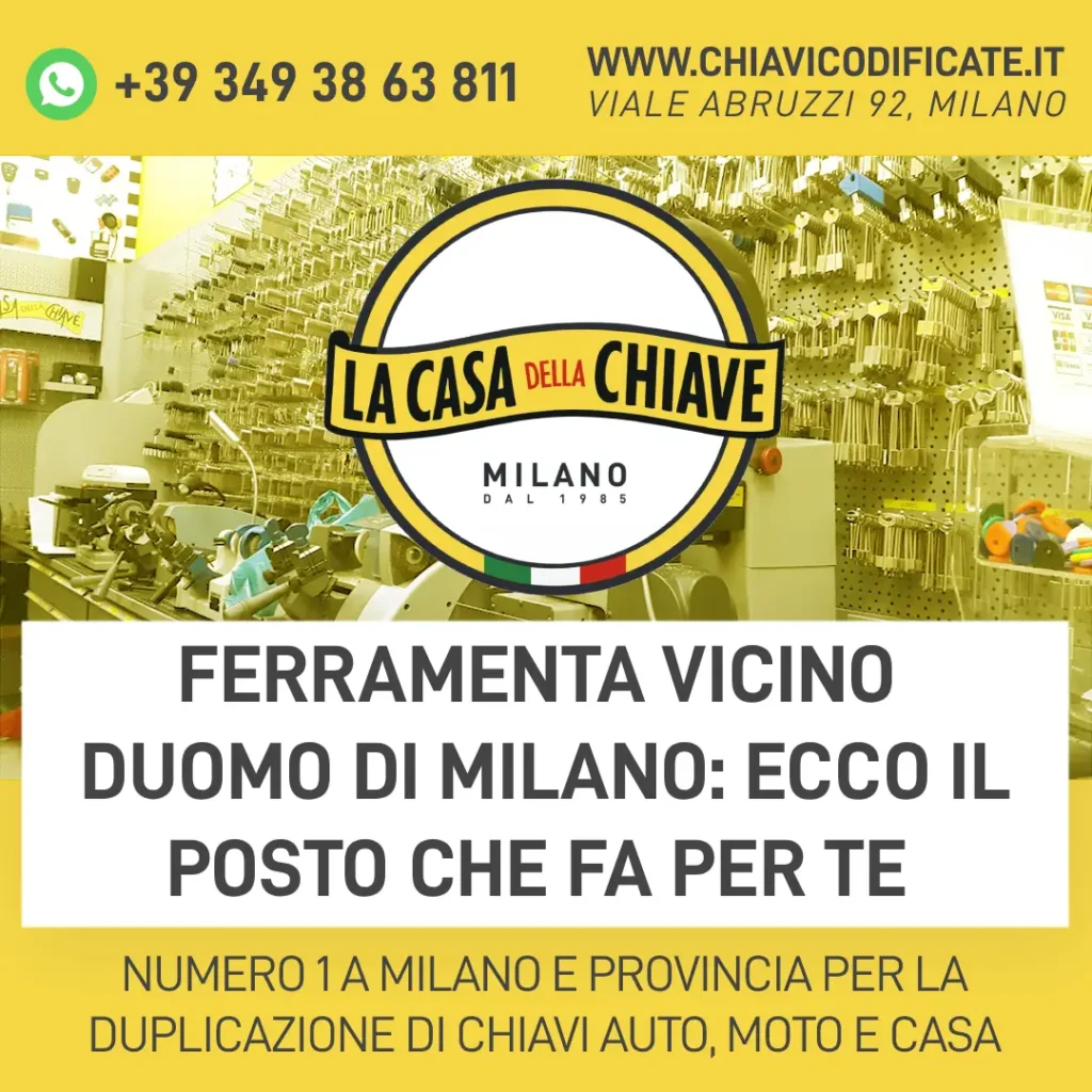 Ferramenta vicino Duomo di Milano: ecco il posto che fa per te