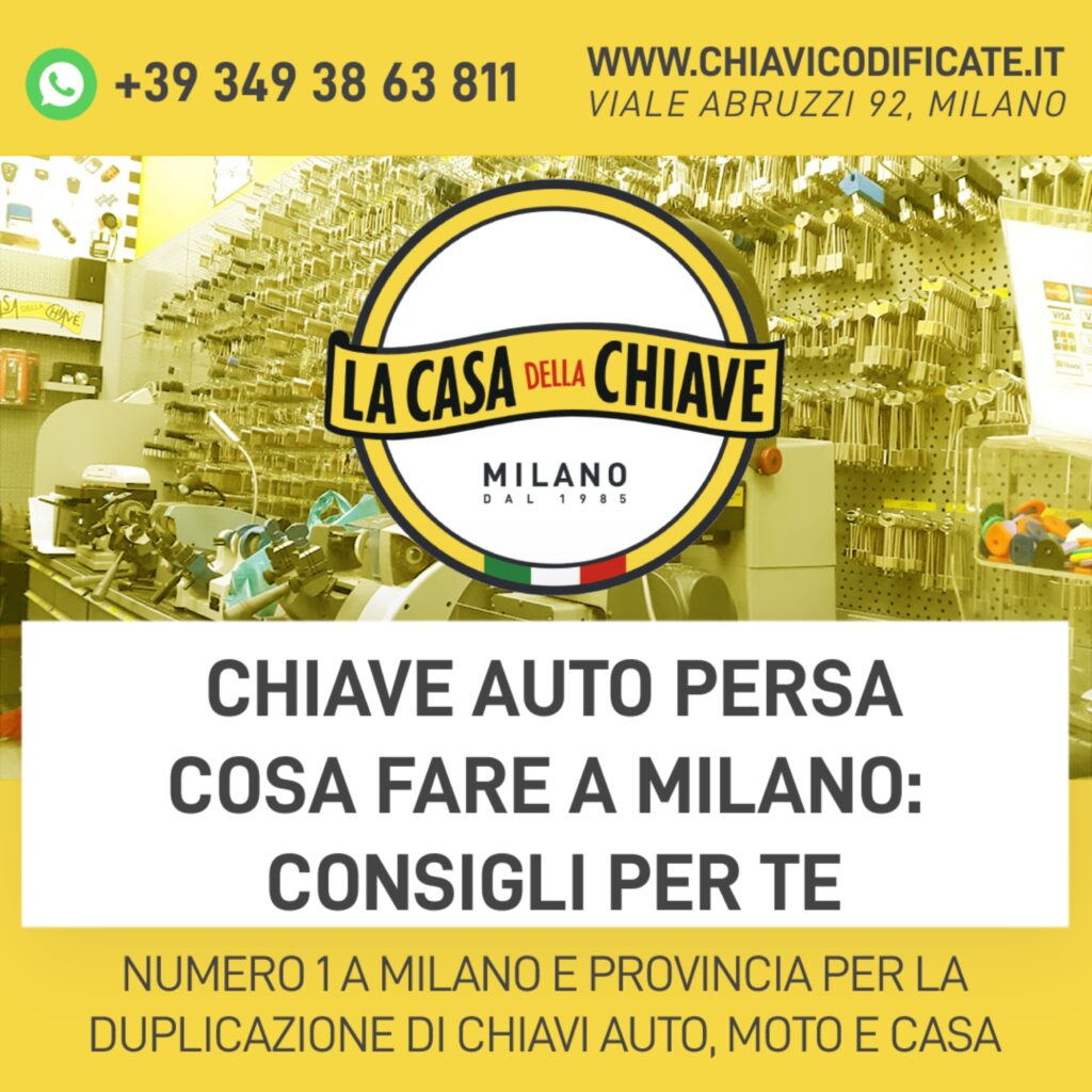 Chiave auto persa cosa fare a Milano: consigli per te